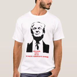 トランプ大統領のTシャツと診断 Tシャツ