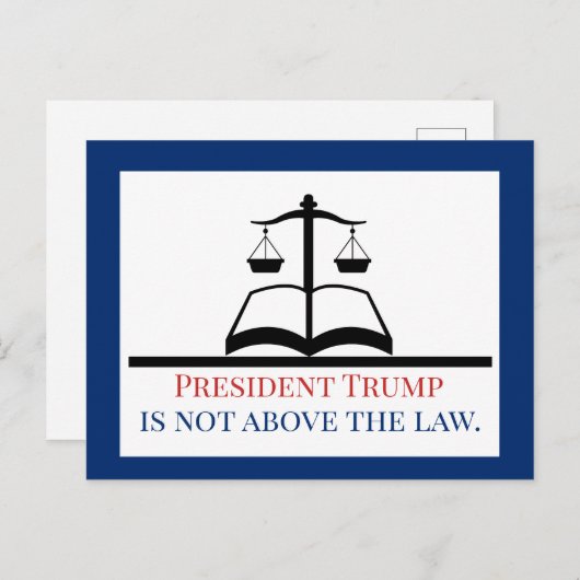 トランプ大統領は法廷以上ではない ポストカード (正面/裏面)