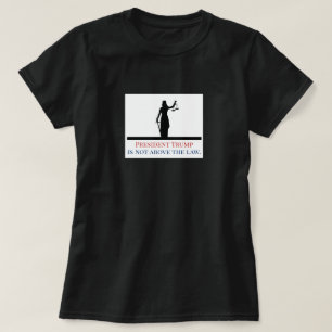 トランプ大統領は法廷女裁判官の上に立たない Tシャツ