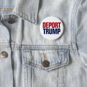 トランプ大統領を国外追放しよう - 反トランプ大統領 缶バッジ (インサイチュ)