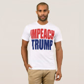 トランプ大統領を弾劾しよう - トランプに反対 Tシャツ (正面フル)