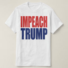 トランプ大統領を弾劾しよう - トランプ反対 Tシャツ