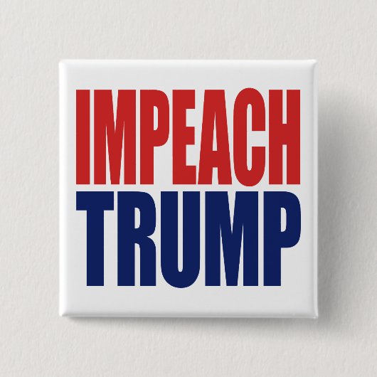トランプ大統領を弾劾しよう - 反トランプ 缶バッジ (正面)