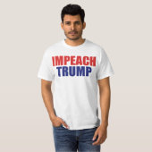 トランプ大統領を弾劾しよう - 反トランプ Tシャツ (正面フル)