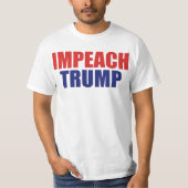 トランプ大統領を弾劾しよう - 反トランプ Tシャツ (正面)