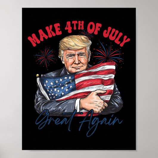 トランプ大統領を讃える 4th Of July グッズ 面白い愛国者デザイン ポスター (正面)