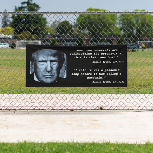 トランプ大統領コロナウイルス引用文 横断幕 (インサイチュ)