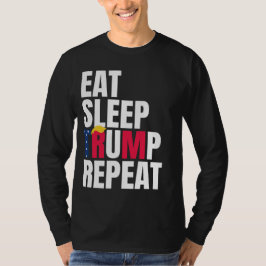 トランプ大統領再選 Eat Sleep Trump Repeat  Tシャツ