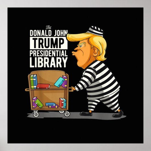 トランプ大統領刑務所図書館 ポスター (正面)