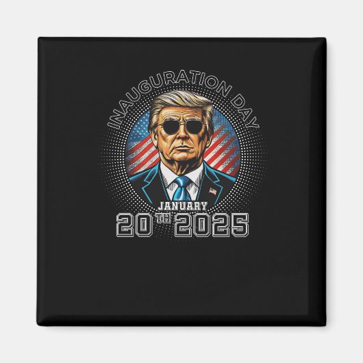 トランプ大統領就任式の日2025年1月20日 マグネット (正面)