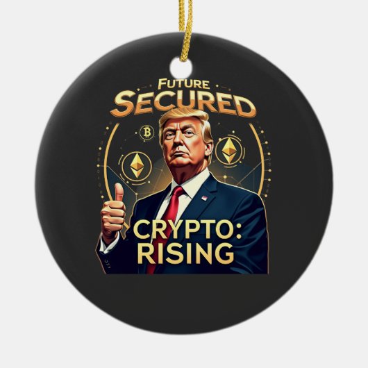 トランプ大統領就任日、未来を守る仮想通貨の台頭 セラミックオーナメント (正面)
