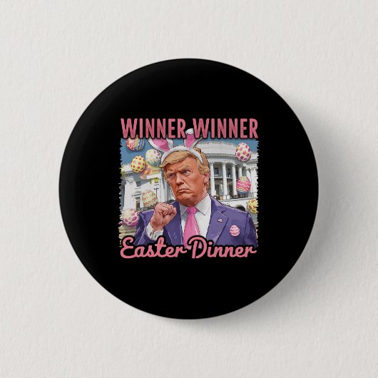 トランプ大統領 ハッピーイースター ディナー 勝者 缶バッジ (正面)