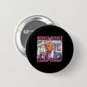 トランプ大統領 ハッピーイースター ディナー 勝者 缶バッジ (正面&裏面)