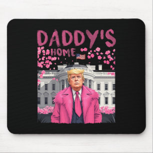 トランプ大統領Again Daddy's Home Take America Ck マウスパッド
