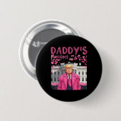 トランプ大統領Again Daddy's Home Take America Ck 缶バッジ (正面&裏面)