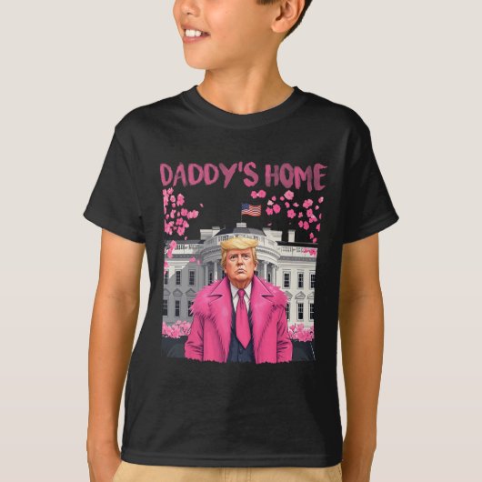トランプ大統領Again Daddy's Home Take America Ck Tシャツ (正面)