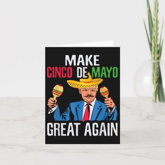 トランプ大統領Make Cinco De Mayo再素晴らし度Mex カード (正面)