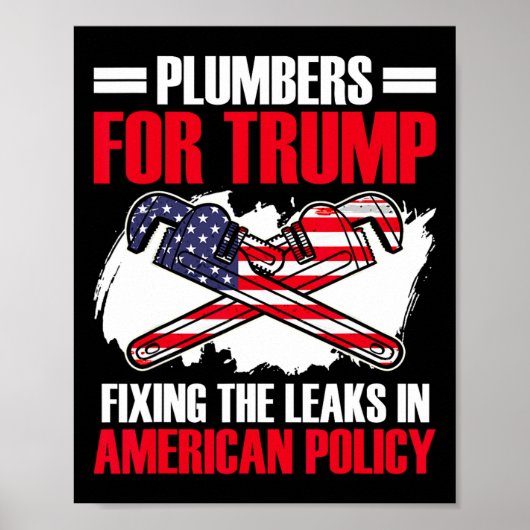 トランプ大統領Plumbing Tech選挙トランプ ポスター (正面)