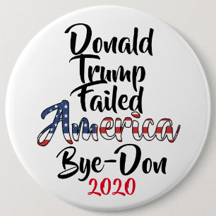 トランプ失敗アメリカアンチトランプBye-Don 2020 缶バッジ