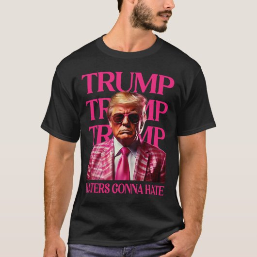 トランプ嫌いな人は嫌いなまま  Tシャツ (正面)