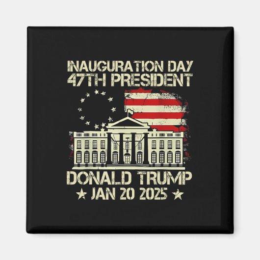 トランプ就任式の日2025 47thアメリカ大統領Whi マグネット (正面)