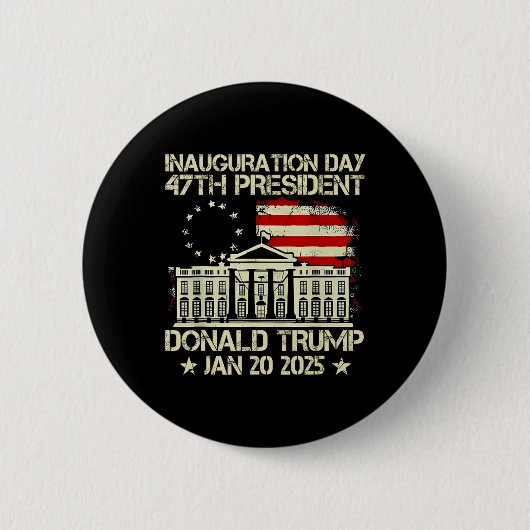 トランプ就任式の日2025 47thアメリカ大統領Whi 缶バッジ (正面)