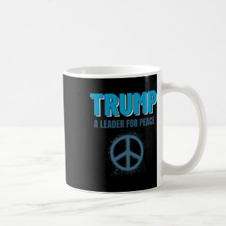 トランプ平和大統領 トランプ 平和のためのリーダー _2 コーヒーマグカップ