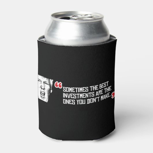 トランプ引用文 – 投資最高のがtになる場合 缶クーラー (缶正面)