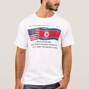 トランプ引用文,金正恩との首脳会談中6月12日 Tシャツ