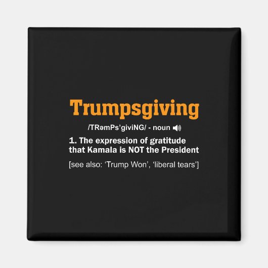 トランプ感謝祭勝者トルコおもしろいの日 マグネット (正面)