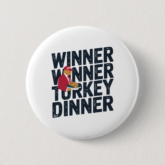 トランプ感謝祭2024勝者Turkey Dinne 缶バッジ (正面)