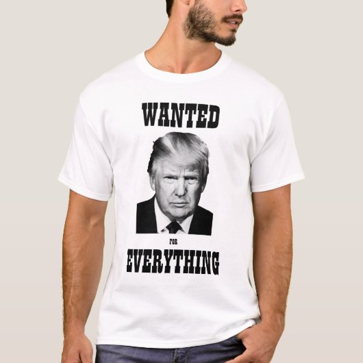トランプ指名手配ポスター内乱Tシャツ Tシャツ (正面)