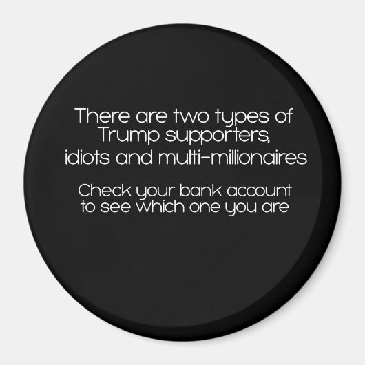 トランプ支持者には2種類ある マグネット (正面)