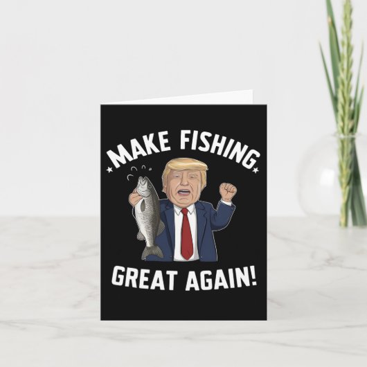 トランプ支持者必見!「釣りを再び偉大に」面白グッズ カード (正面)