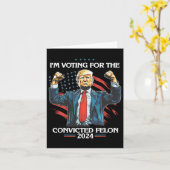 トランプ有罪判決45私は有罪判決を受けたフェロンのために投票している' カード (黄色い花)