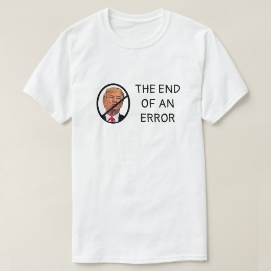 トランプ氏にノーと言う時代 Tシャツ (デザイン正面)