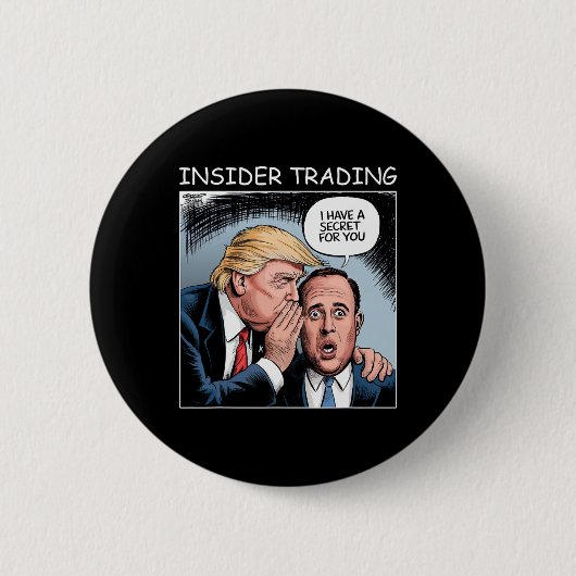 トランプ氏のインサイダー取引 - おもしろグッズ 缶バッジ (正面)