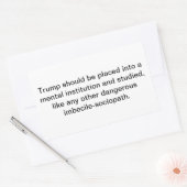 トランプ氏は精神科の治療が必要 Hankamer Artjunkhaus 長方形シール (封筒)