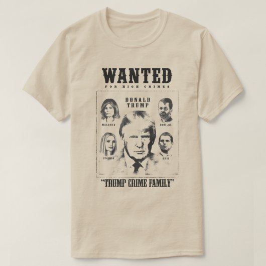 トランプ犯罪家指名手配ポスター Tシャツ (デザイン正面)