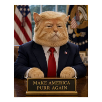 トランプ猫の肖像画 - アメリカを再びニャンとさせよう ポスター