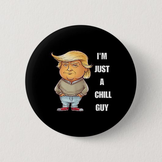 トランプ私はただの冷たい男のミームおもしろい2024 缶バッジ (正面)