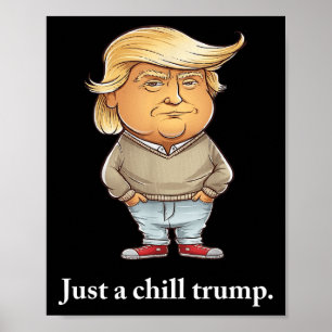 トランプ私は単に冷たい男の冷たいおもしろい男のミーム2 ポスター
