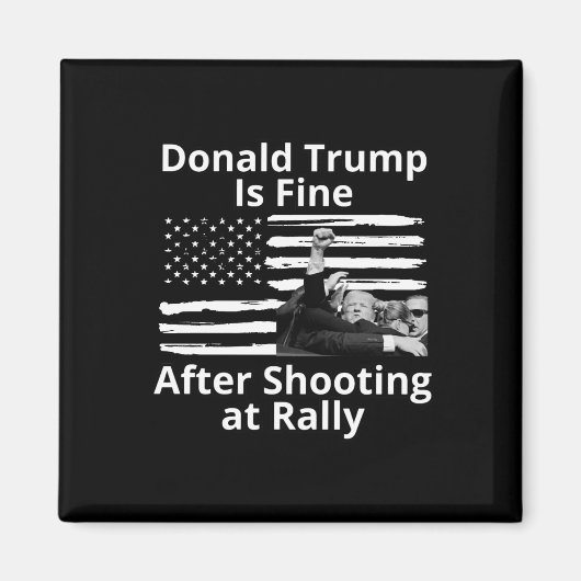 トランプ素晴らしはラリーで射撃、 発砲後 マグネット (正面)