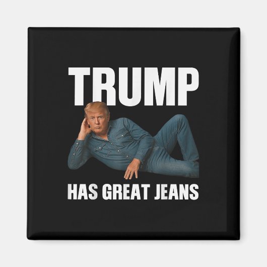 トランプ素晴らしジーンズおもしろいミームことわざ_1 マグネット (正面)