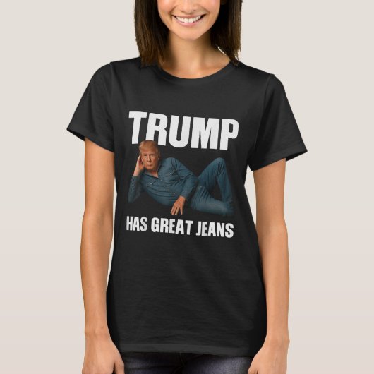 トランプ素晴らしジーンズおもしろいミームことわざ_1 Tシャツ (正面)