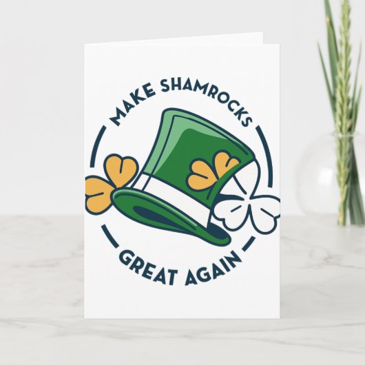 トランプ聖パトリックの日 - shamrocksを再び偉大に カード (正面)