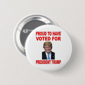 トランプ誇りを持った大統領に投票した 缶バッジ (正面&裏面)