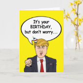 トランプ誕生日カード – 私はdeportinではない心配しない カード (黄色い花)