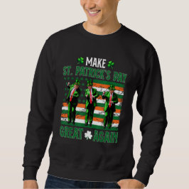 トランプ踊りMake St. Patrick's Day素晴らし Again スウェットシャツ