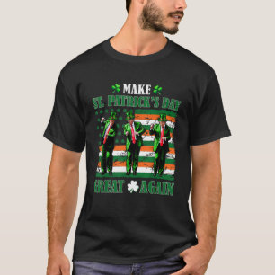 トランプ踊りMake St. Patrick's Day素晴らし Again Tシャツ